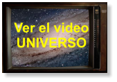 Ver el video UNIVERSO