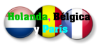 Holanda, Bélgica  y París