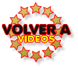 VOLVER A VIDEOS